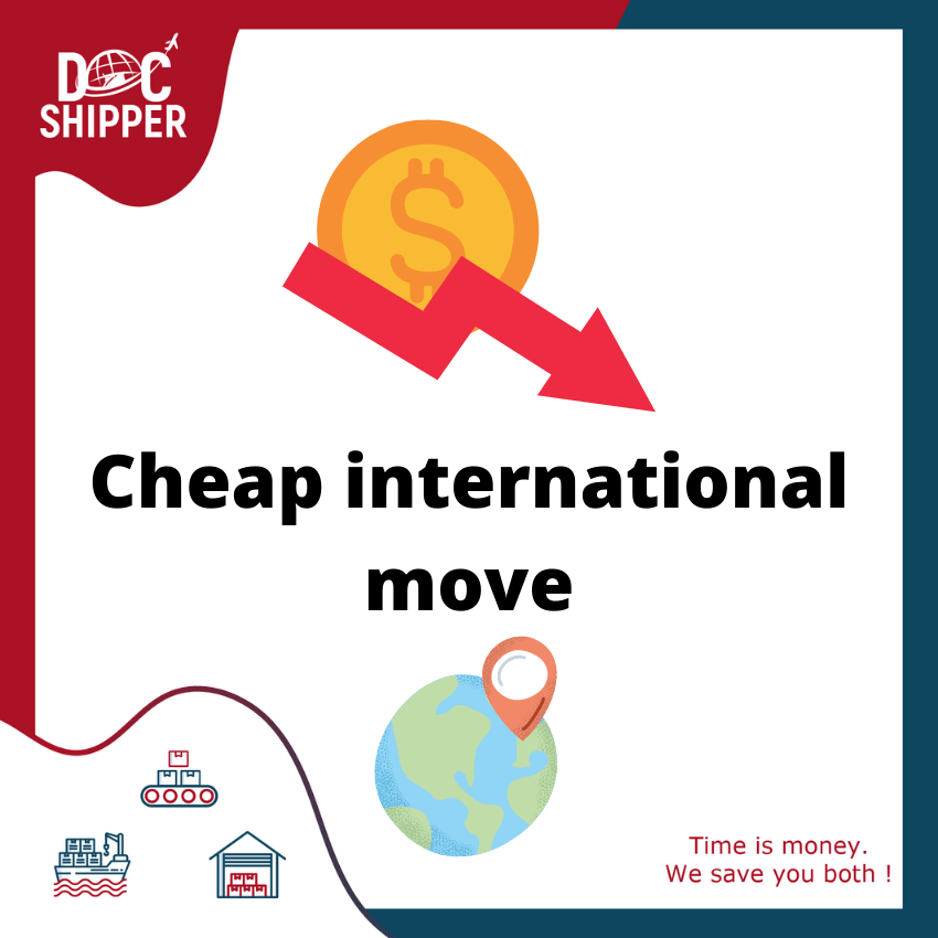 Cheap international move