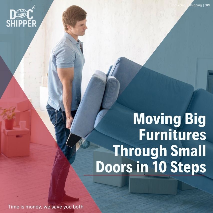 Moving Big Furnitures Through Small Doors in 10 Steps