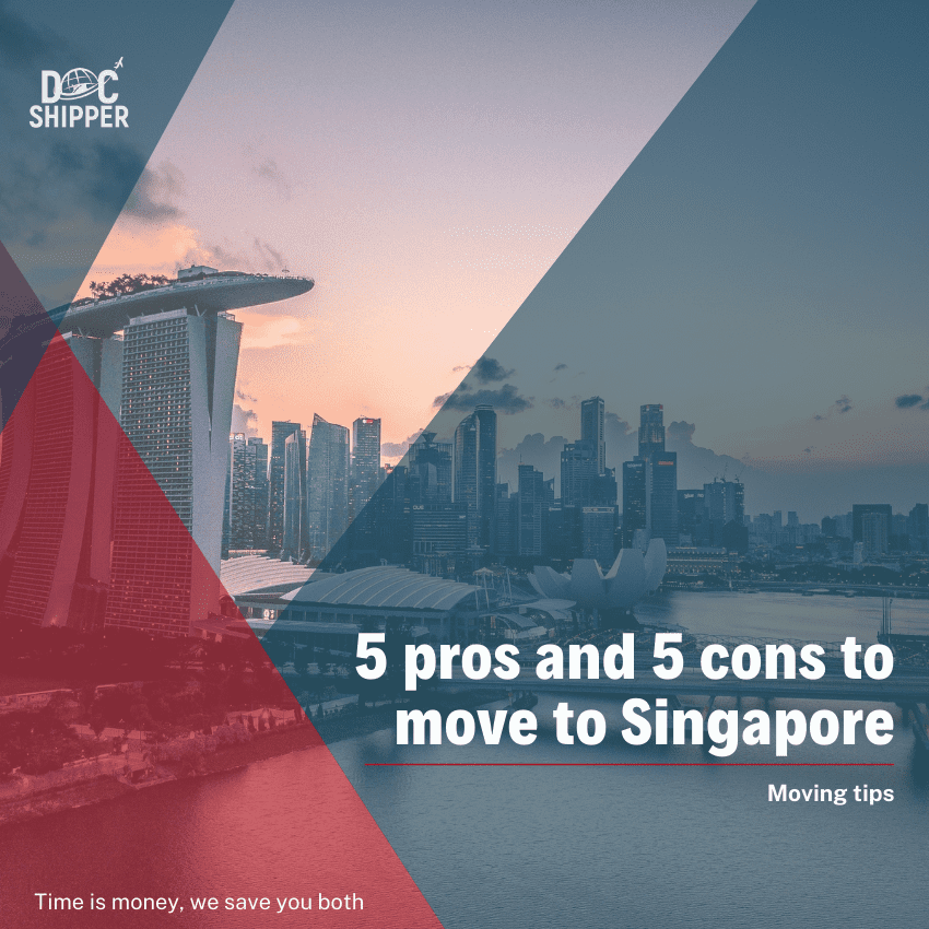 5 pros and 5 cons to move to Singapore